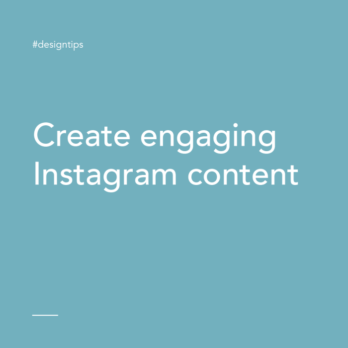 Creating Engaging Instagram