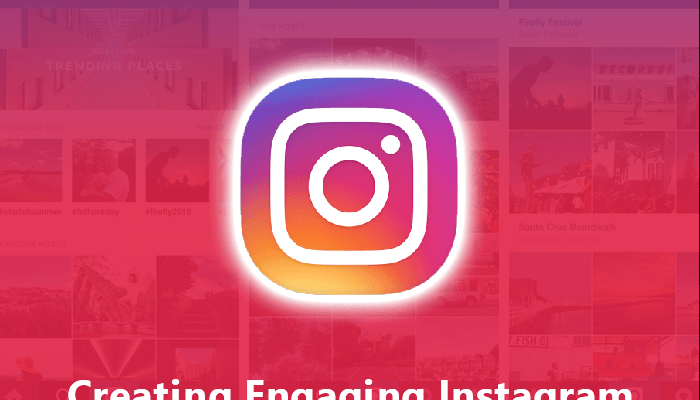 Creating Engaging Instagram