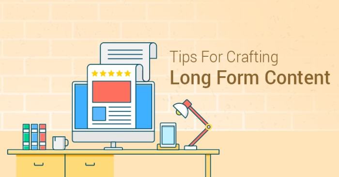 Developing Long-Form Content