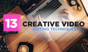 Video Editing Basics