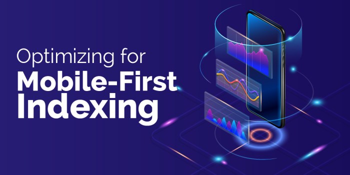 Optimizing for Google’s Mobile-First Index